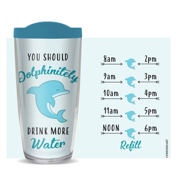 16oz Tumbler - Dolphinitely Drink Water w/ Turquoise Lid 02-10770