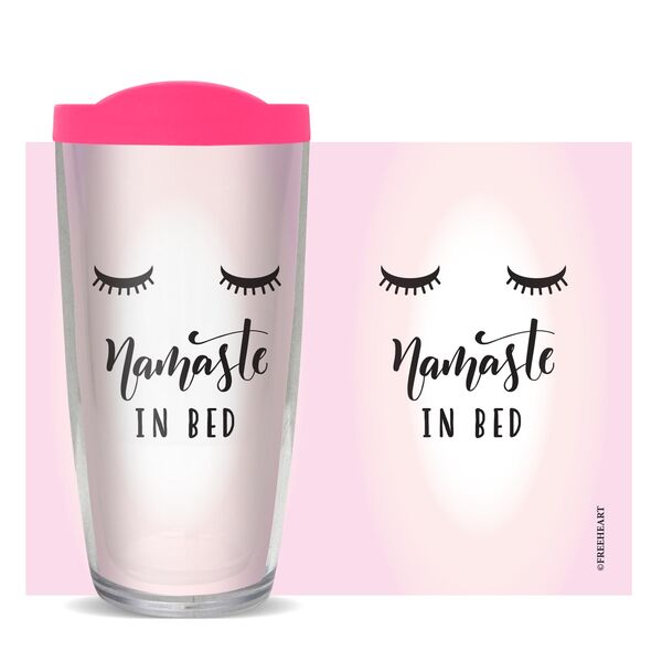 16oz Tumbler - Namaste in Bed w/ Black Lid 02-10789