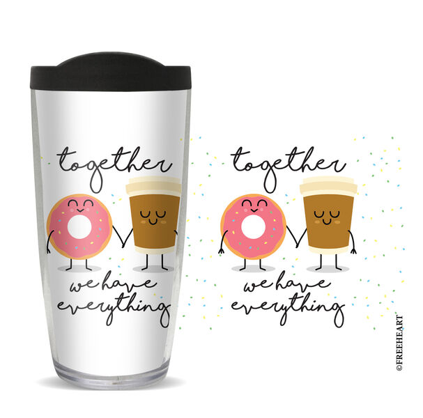 18oz Handle Mug - Together We Have Everything w/ Black Lid 06-10980