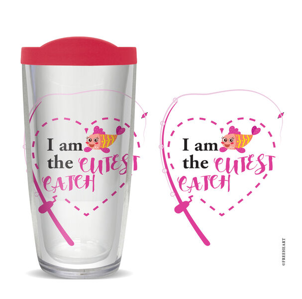 22oz Tumbler - I Am the Cutest Catch w/ Pink Lid 08-11208