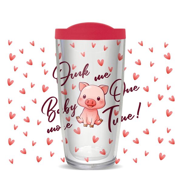 22oz Tumbler - Oink Me Baby One More Time w/ Pink Lid 08-11283