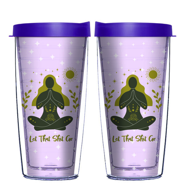 22oz Tumbler - Let that Shit Go w/ Purple Lid 08-12555