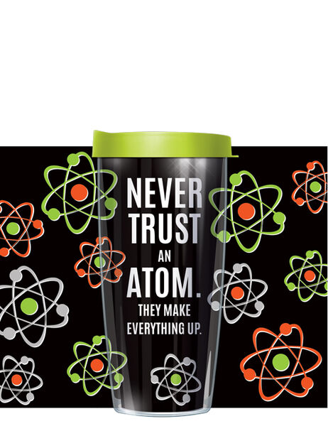 28oz Mega Tumbler - Never Trust an Atom w/ Lime Green Lid H2-ATM