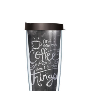 22oz Tumbler - Drink the Coffee w/ Black Lid 08-DTC