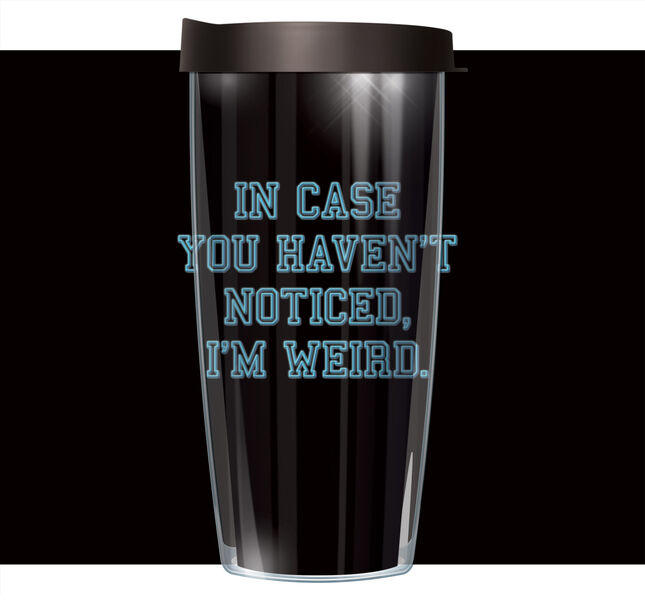 24oz Flareside Tumbler - In Case You Haven't Noticed w/ Black Lid 24F-IMW