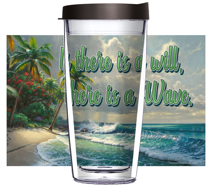 18oz Handle Mug - Where There Is a Will There Is a Wave w/ Black Lid 06-JQ-NE-11092