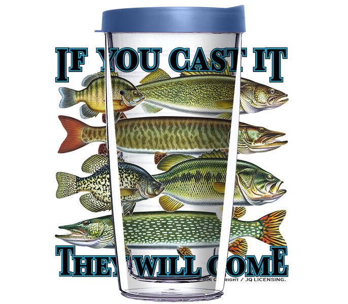 16oz Tumbler - If you Cast It They Will Come w/ Blue Lid 02-JQ-NW-1466