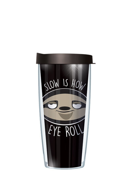 28oz Sport Tumbler - Slow Is How Eye Roll w/ Gray Lid ST-SLR